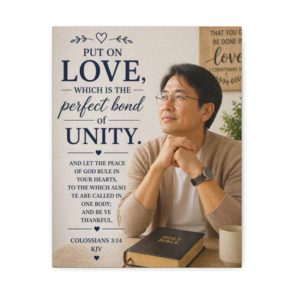 Canvas Wall Art — “Put On Love” Colossians 3:14 Religious Unity Print