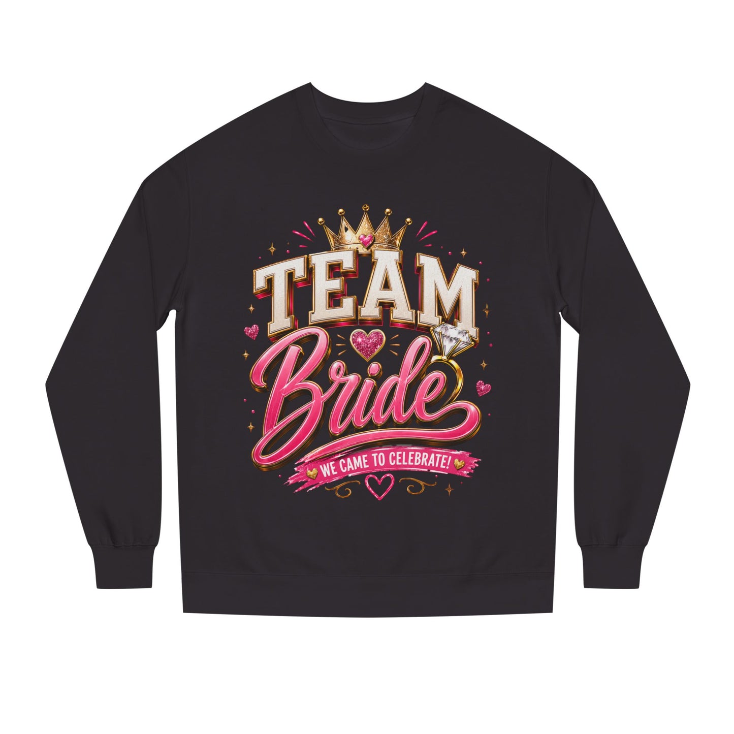 Team Bride Sweatshirt - Bachelorette Party Crewneck