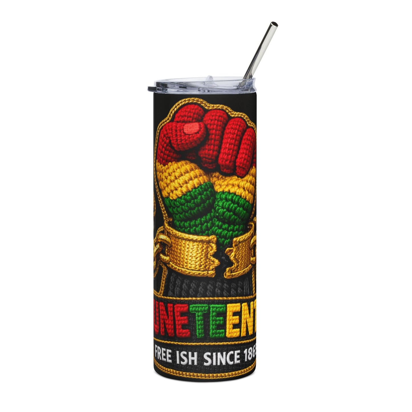 Juneteenth Stainless Tumbler — "Free-ish Since 1865" Red Green Yellow Fist Design