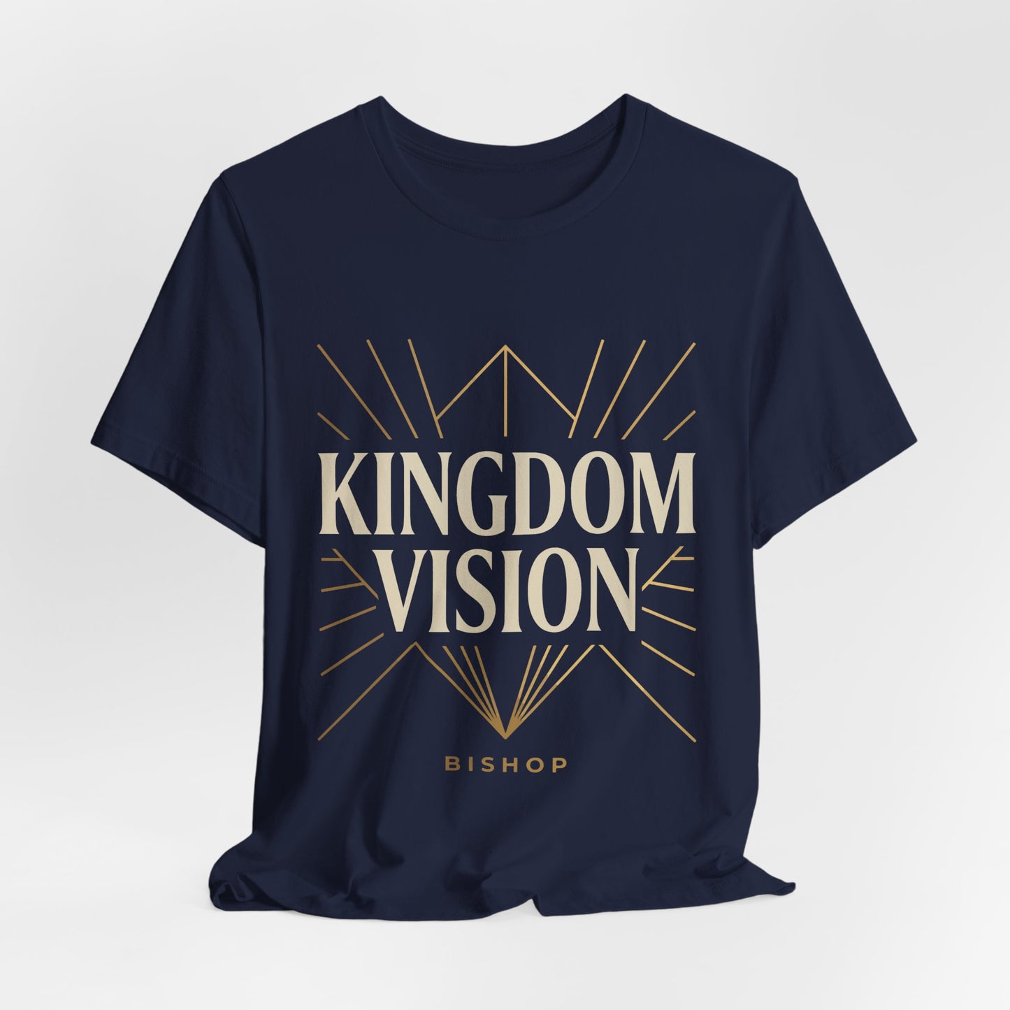 Kingdom Vision Tee — Inspirational Christian T-Shirt ("Bishop")