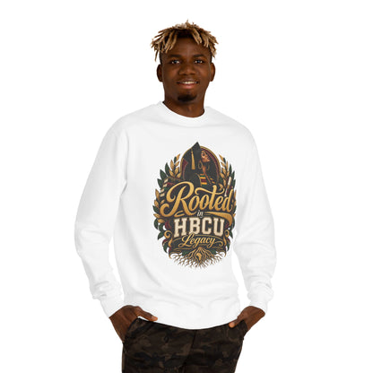 Rooted in HBCU Legacy Sweatshirt