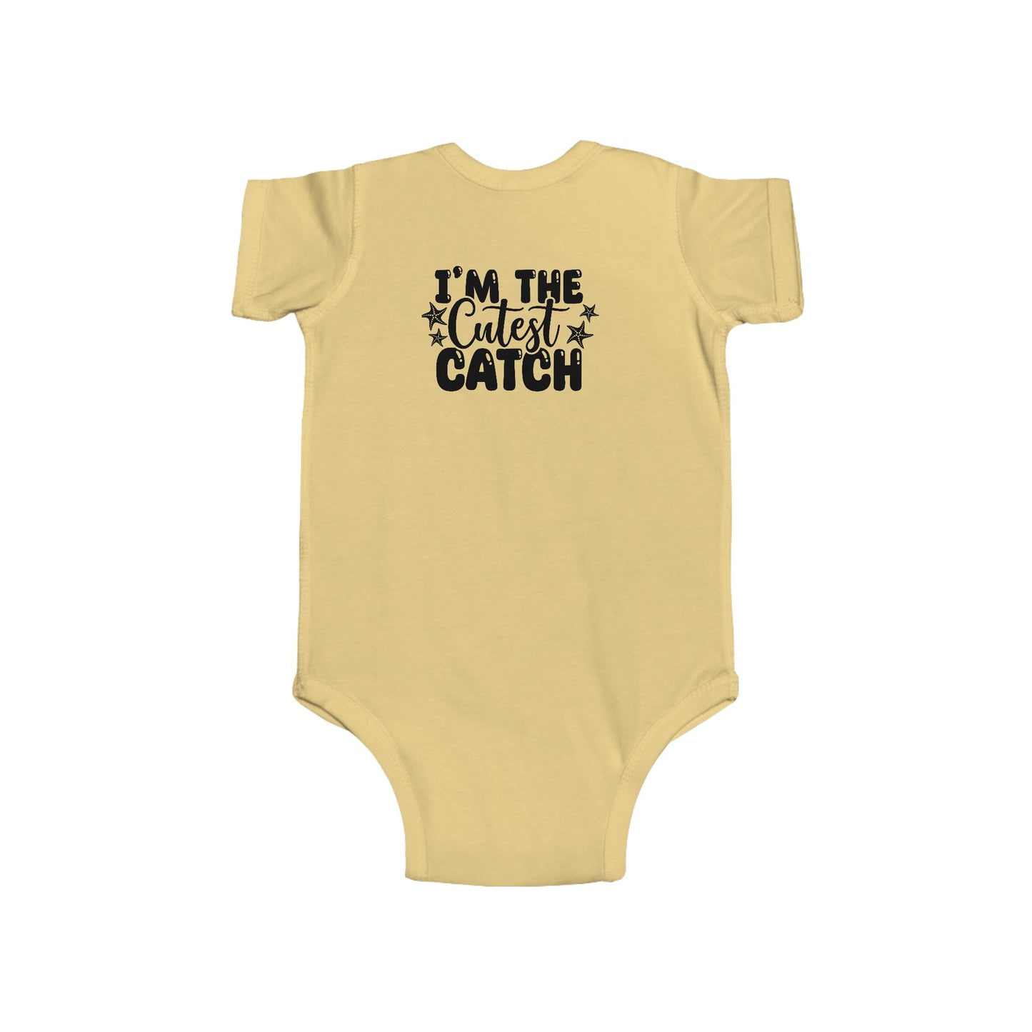 I'm the Cutest Catch Infant Bodysuit