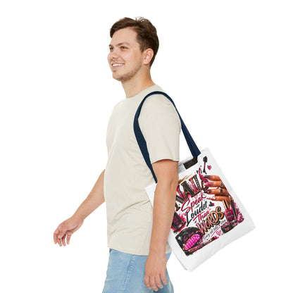 Nails Speak Louder Than Words Tote Bag