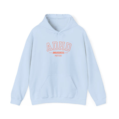 ADHD Awareness Matters Hoodie