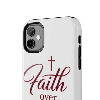 Faith Over Fear Tough Phone Case — Christian Inspirational Protective Phone Cover