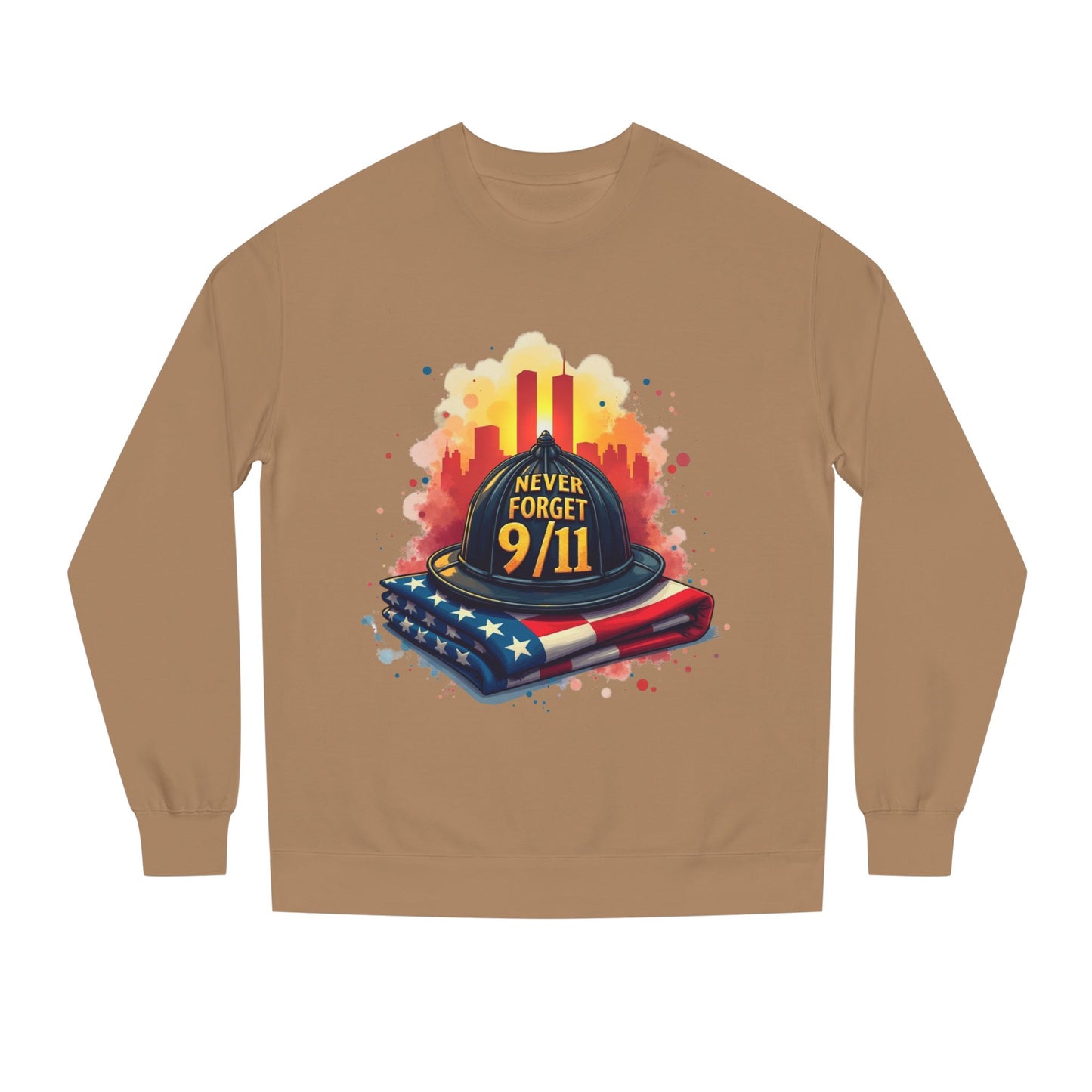 9/11 Never Forget Sweatshirt