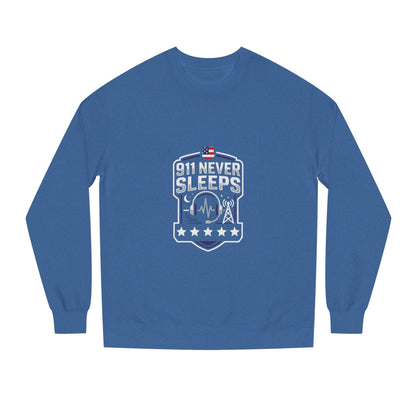 911 Never Sleeps Sweatshirt – Emergency Dispatcher & First Responder Tribute Crewneck
