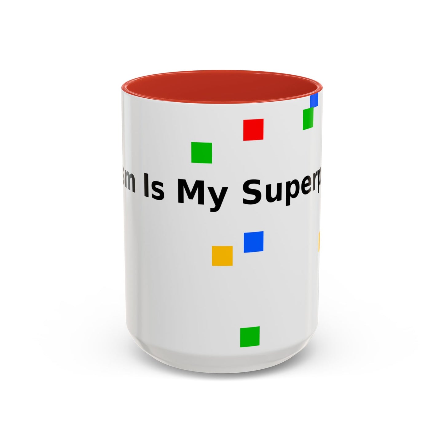 Coffee Mug — Teacher Is My Superpower Accent Ceramic Mug