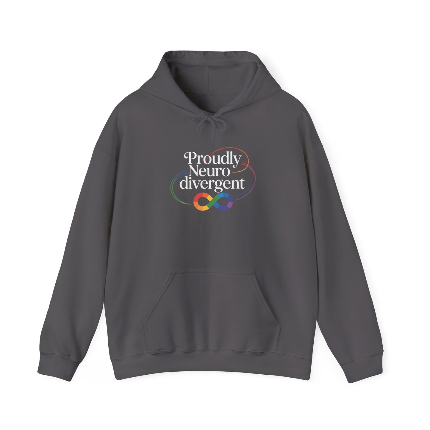 Proudly Neuro divergent Hoodie