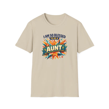 I Am So Blessed To Be An Aunt T-Shirt