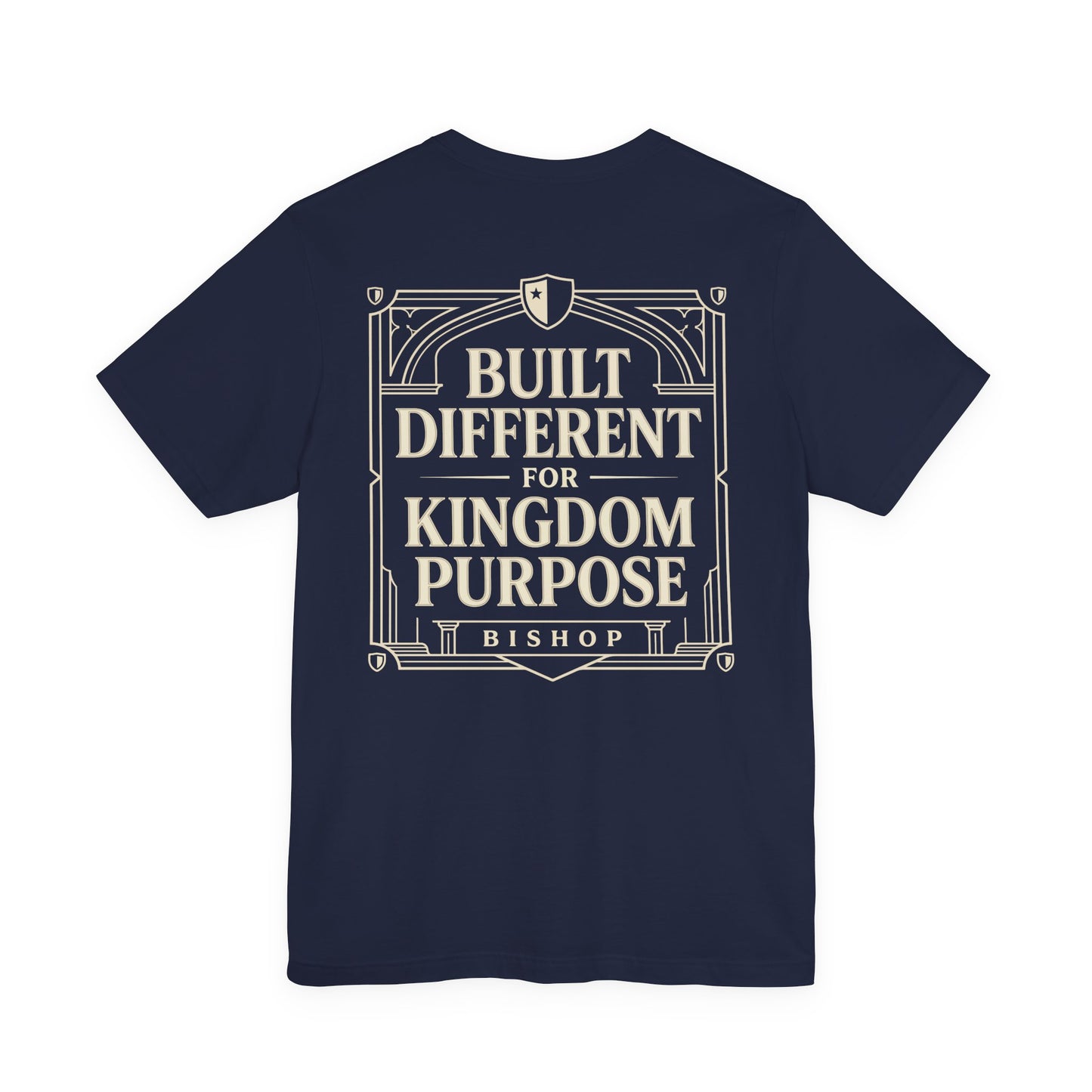 Built Different for Kingdom Purpose T-Shirt