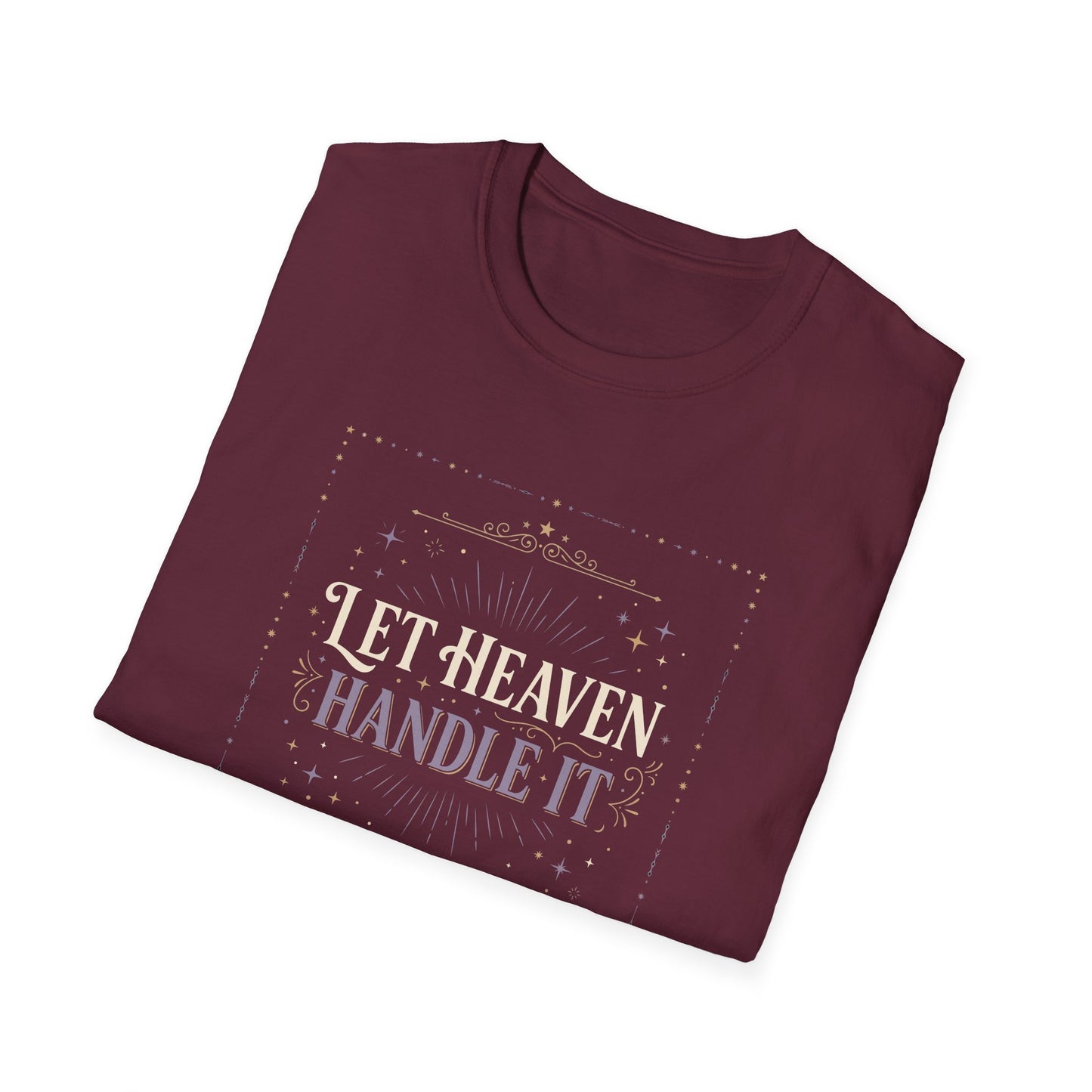 Let Heaven Handle It T‑Shirt