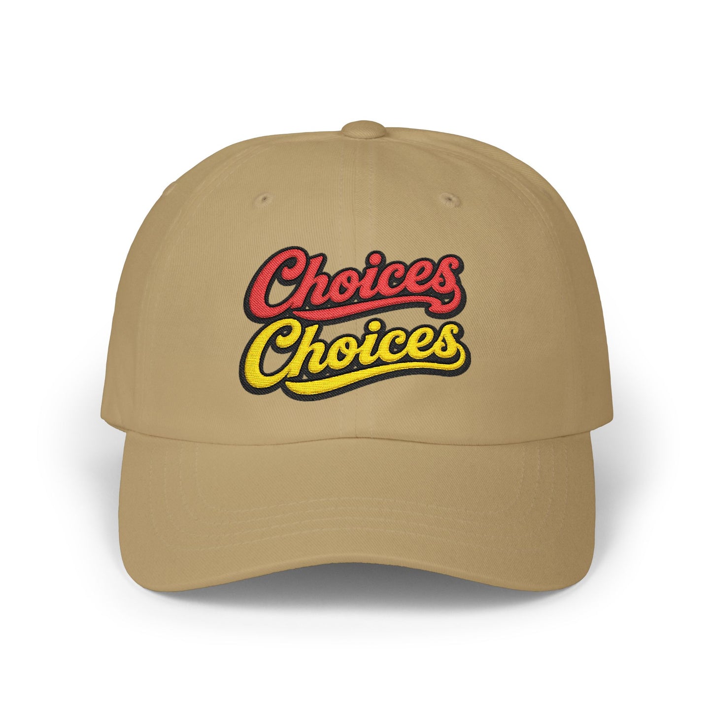 Choices Choices Dad Cap – Retro Script Embroidered Baseball Hat