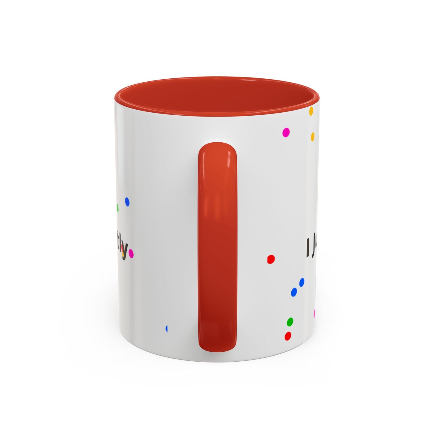 ADHD Coffee Mug — "I Have ADHD, I Hyperfocus Differently" Accent Ceramic Mug