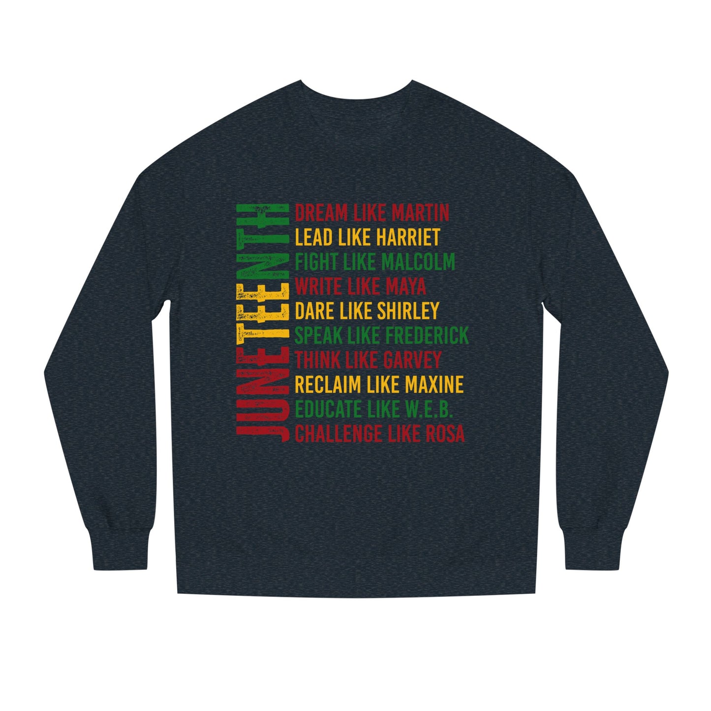 Juneteenth Icons Sweatshirt — "Lead Like Harriet, Fight Like Malcolm" Heritage Crewneck