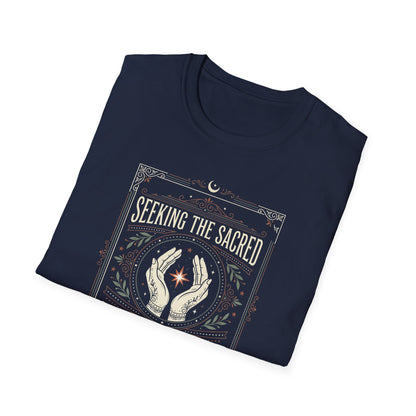 Seeking the Sacred in the Ordinary T-Shirt