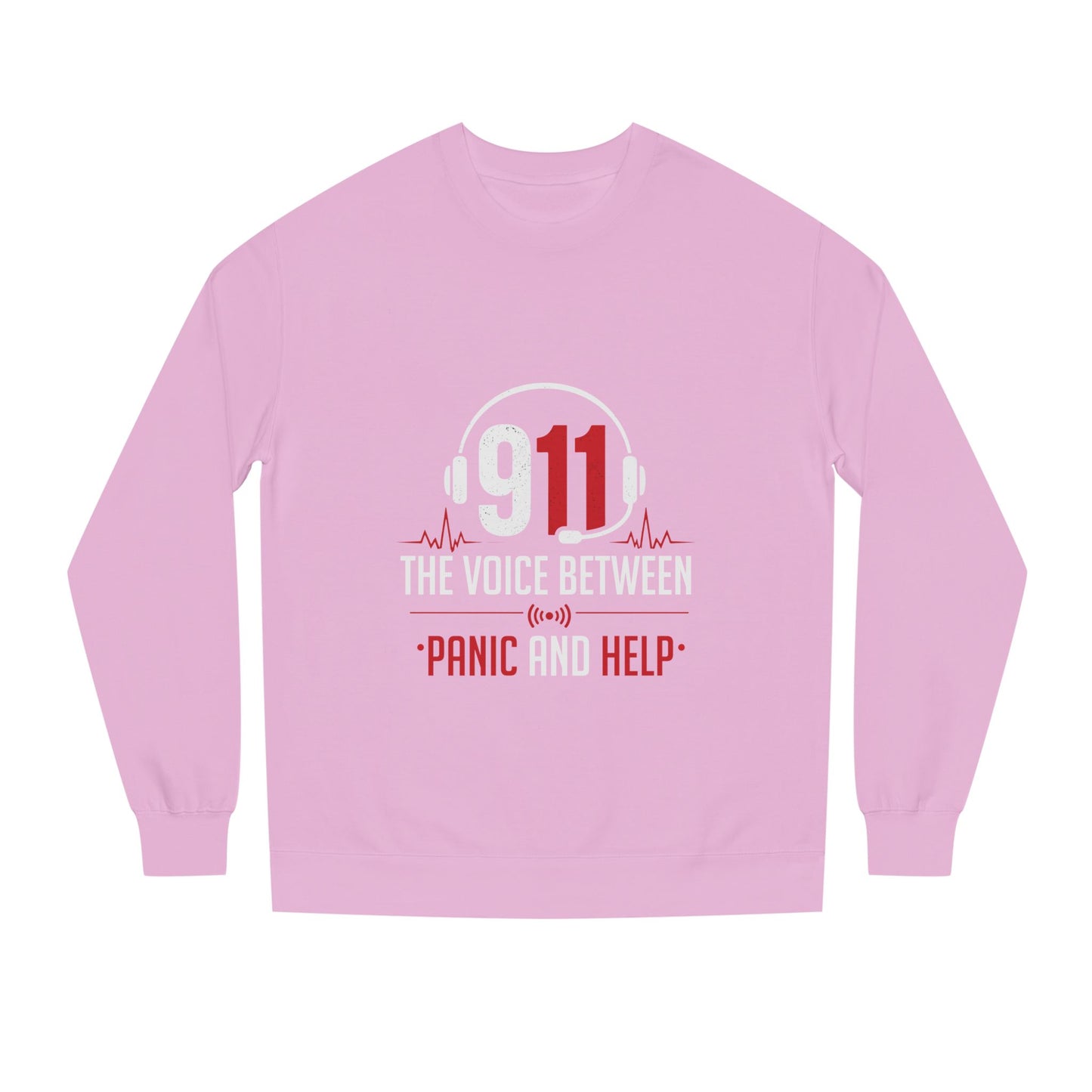 911 Dispatcher Crewneck Sweatshirt — “The Voice Between Panic and Help”