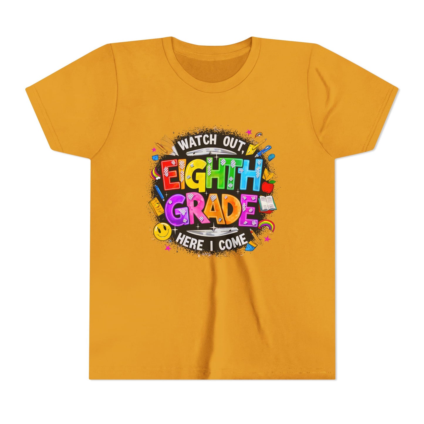 Eighth Grade Kids T‑Shirt — "Watch Out, Eighth Grade Here I Come" Back-to-School Tee