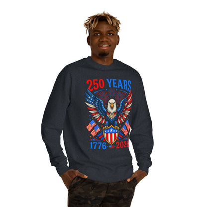 250 Years 1776–2026 Eagle Crewneck Sweatshirt — Patriotic 250th Anniversary