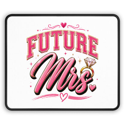 Future Mrs Gaming Mouse Pad — Bridal Engagement Ring Desk Mat