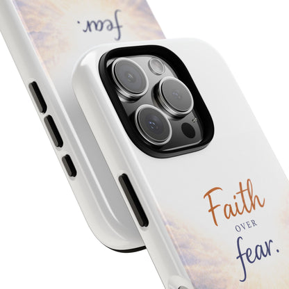 Faith Over Fear Phone Case — Inspirational Christian iPhone Cover