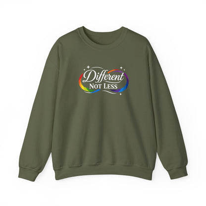 Different Not Less Sweatshirt