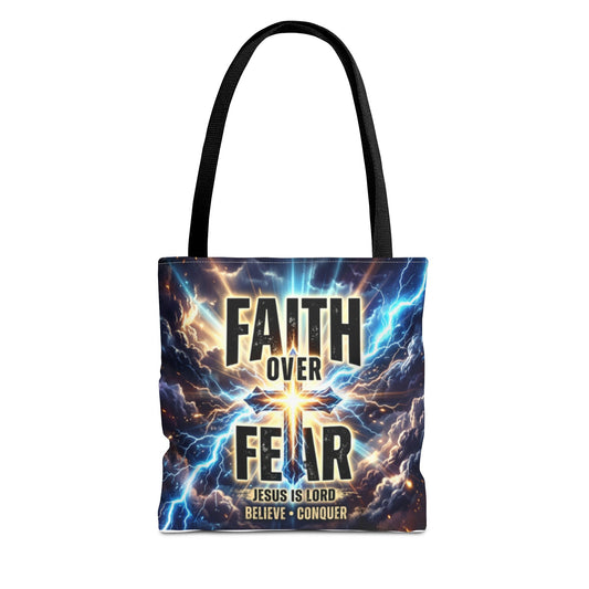 Faith Over Fear Tote Bag