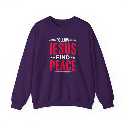 Follow Jesus Find Peace Sweatshirt