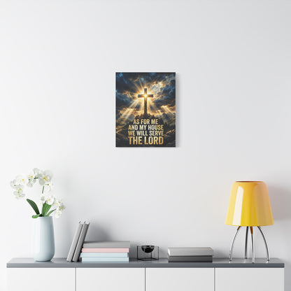 "As For Me And My House We Will Serve The Lord" Canvas Wall Art