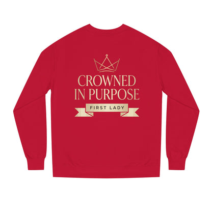 Crowned in Purpose Sweatshirt — First Lady Inspirational Crewneck