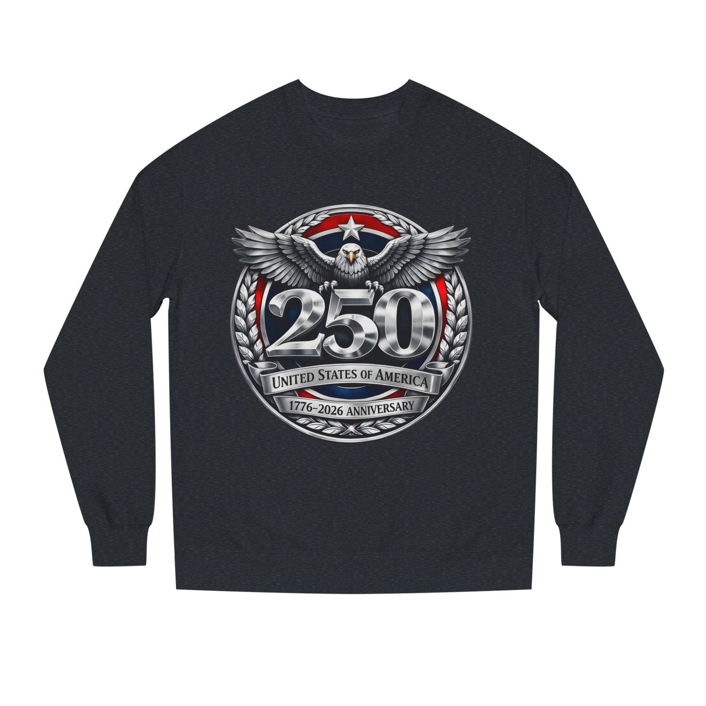 250th USA Anniversary Sweatshirt — Eagle Emblem 1776–2026 Commemorative Crewneck