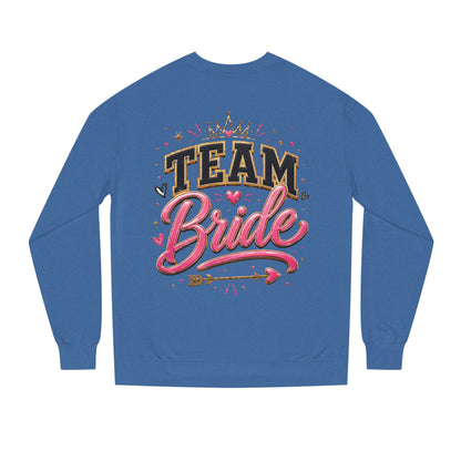 Team Bride Sweatshirt
