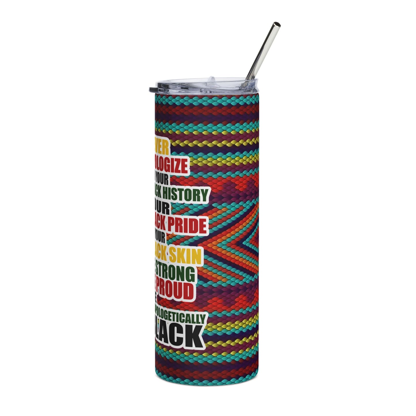 20oz Black Pride Stainless Steel Tumbler — "Never Apologize for Your Black" Insulated Cup