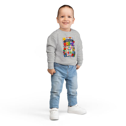 Pre-K Welcome Toddler Sweatshirt — "Welcome to Pre-K: Where Little Minds Build Big Futures"