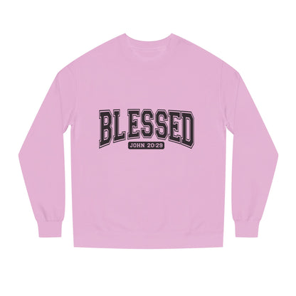 Blessed Crewneck Sweatshirt - John 20:29 Christian Pullover