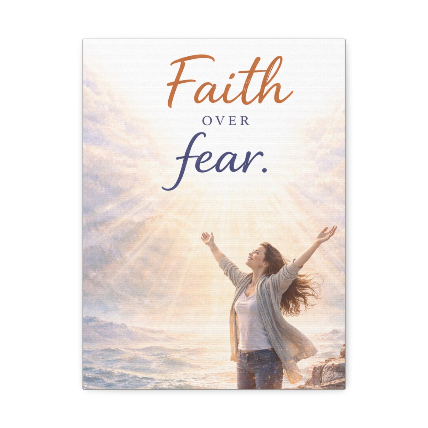 Faith Over Fear Stretched Canvas – Inspirational Christian Wall Art