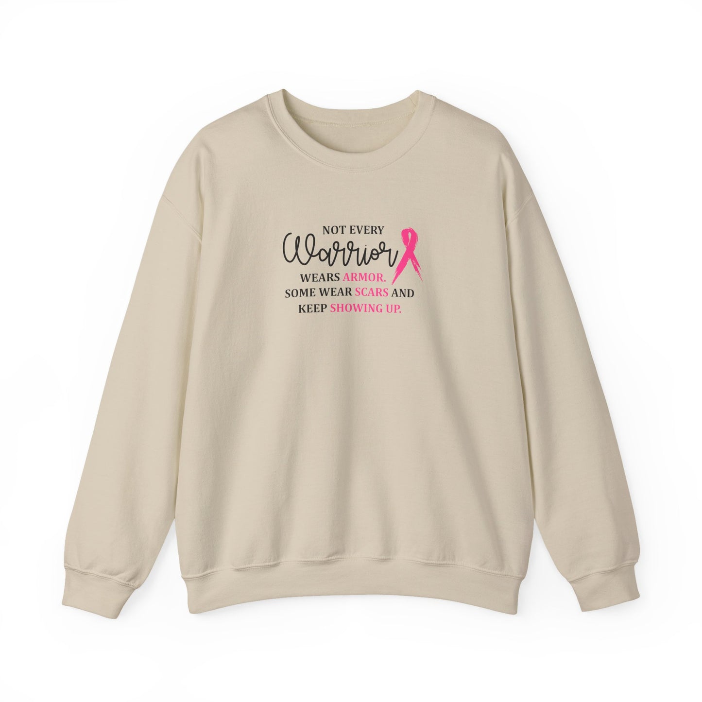 Not Every Warrior Wears Armor Sweatshirt