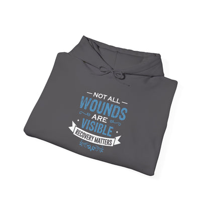 Not All Wounds Are Visible Hoodie