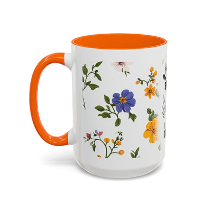 Floral "Her Love Is the Quiet Strength" Accent Coffee Mug — Inspirational Mother's Day Gift