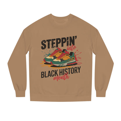 Steppin' into Black History Month Sweatshirt