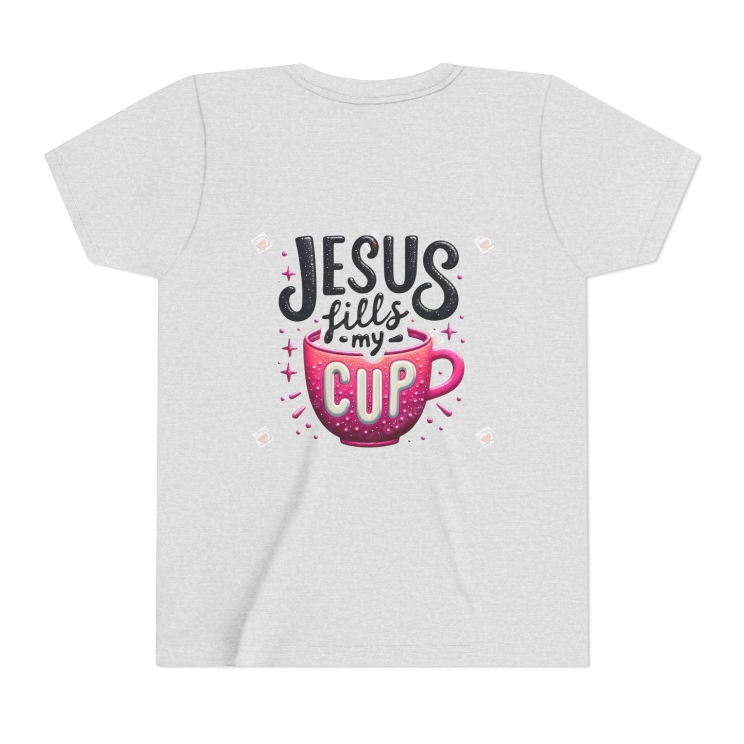 Jesus Fills My Cup Youth Tee — Christian Faith Kids Shirt