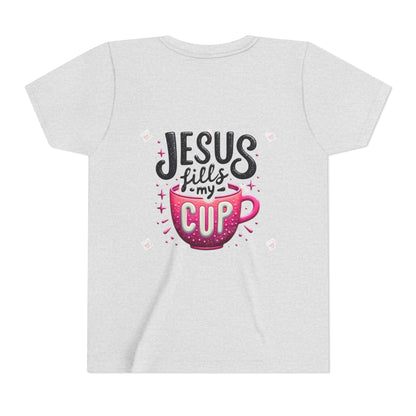 Jesus Fills My Cup Youth Tee — Christian Faith Kids Shirt