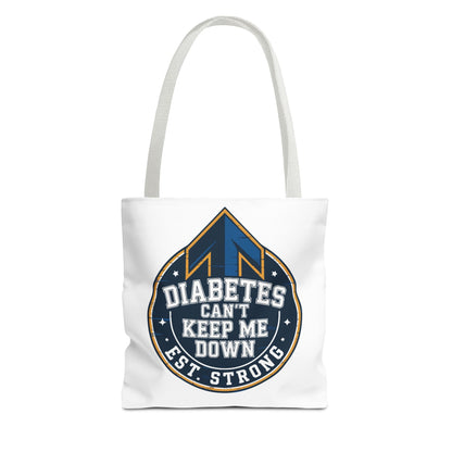 Diabetes Can't Keep Me Down Tote Bag — Inspirational Diabetes Awareness Shopper