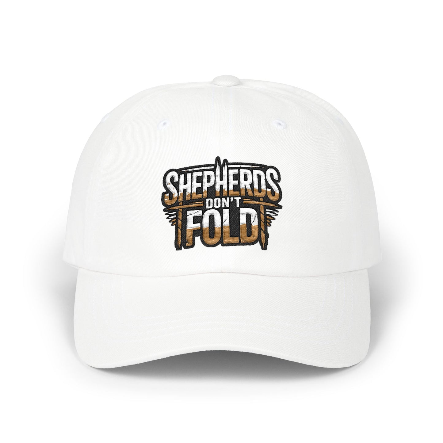 Dad Cap — "Shepherds Don't Fold" Embroidered Baseball Hat