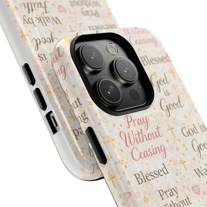 Christian Faith Magnetic Phone Case — "Pray Without Ceasing" Patterned Tough Case