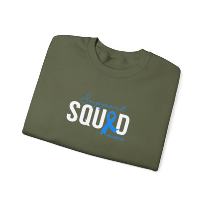 Support Squad  Sweatshirt