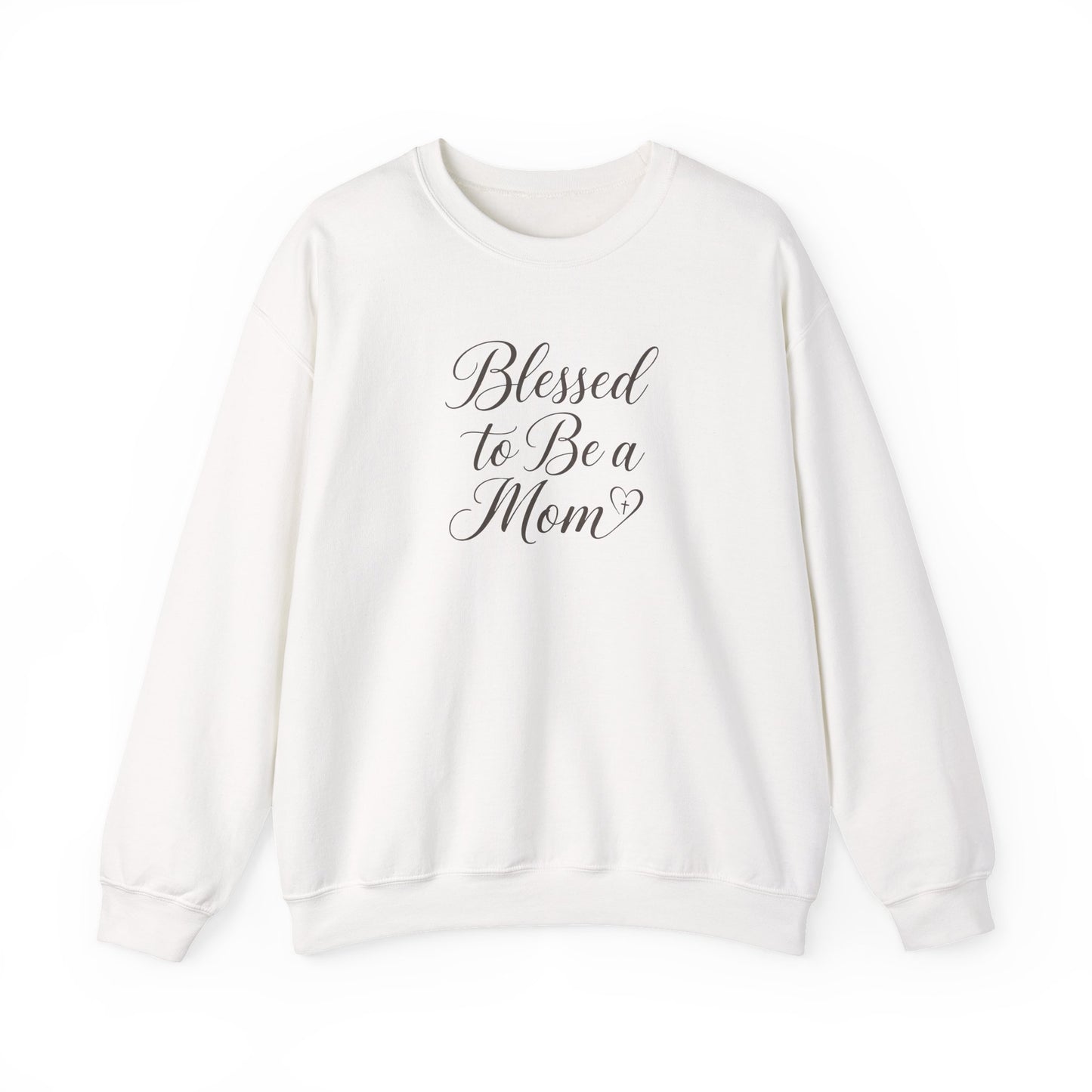 Blessed to Be a Mom  Crewneck Sweatshirt
