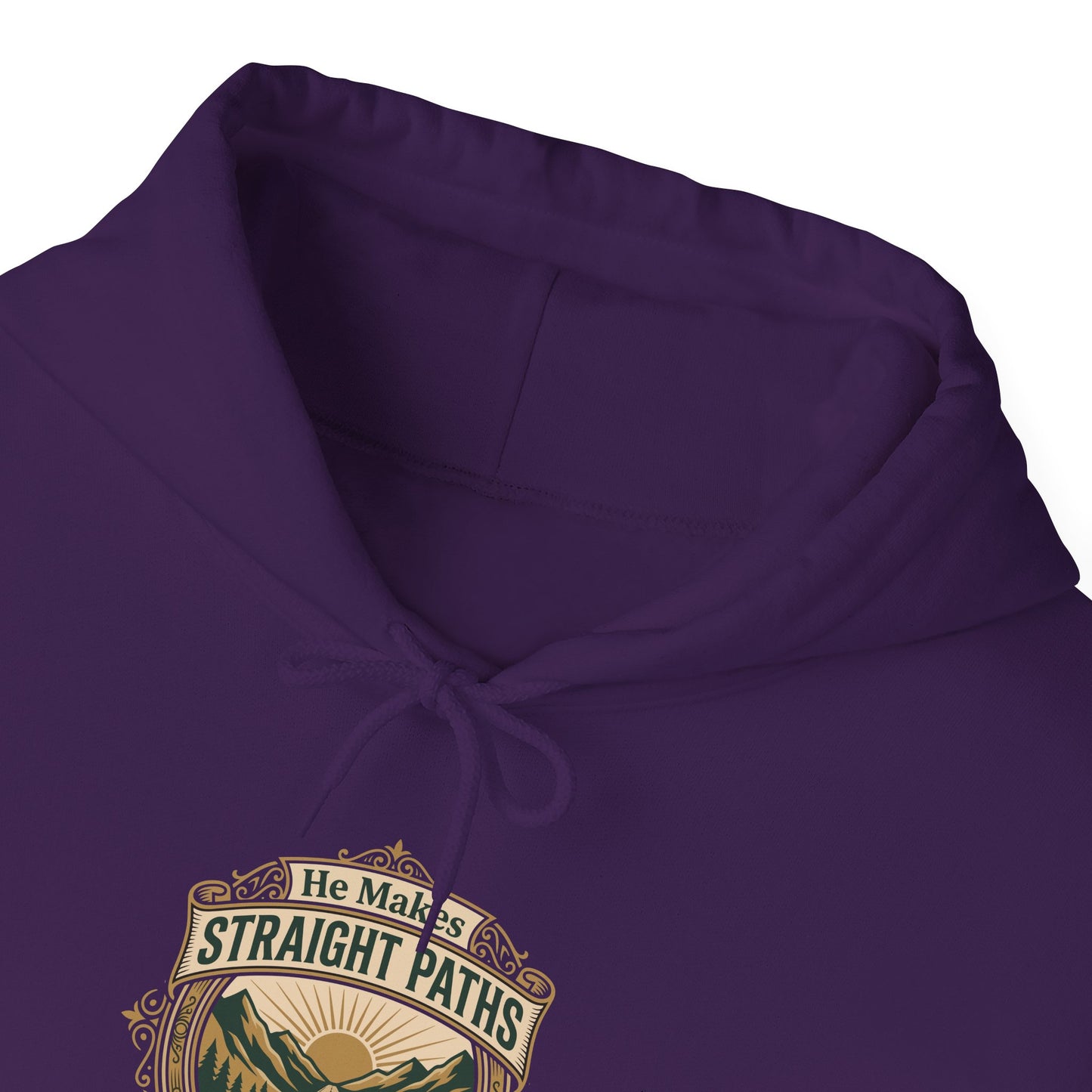 He Makes Straight Paths — Proverbs 3:6 Hoodie