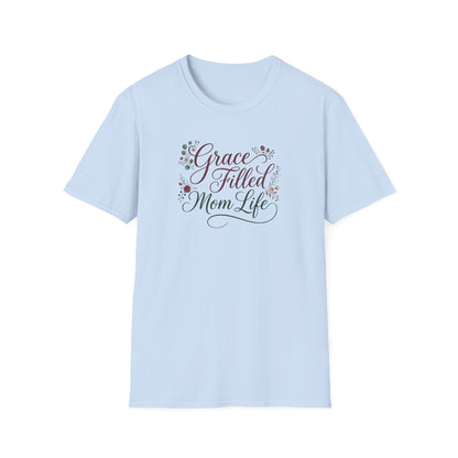 Grace-Filled Mom Life T-Shirt
