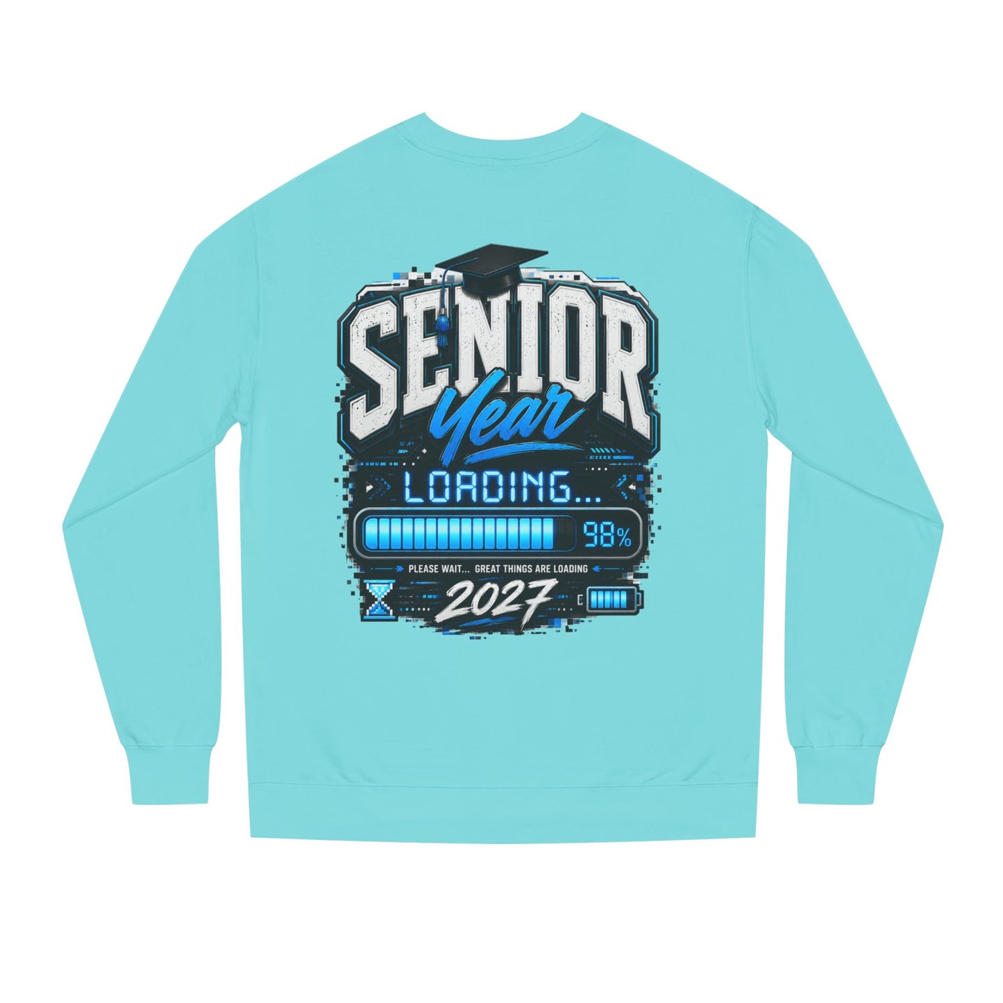Senior Year Loading 2027 Sweatshirt